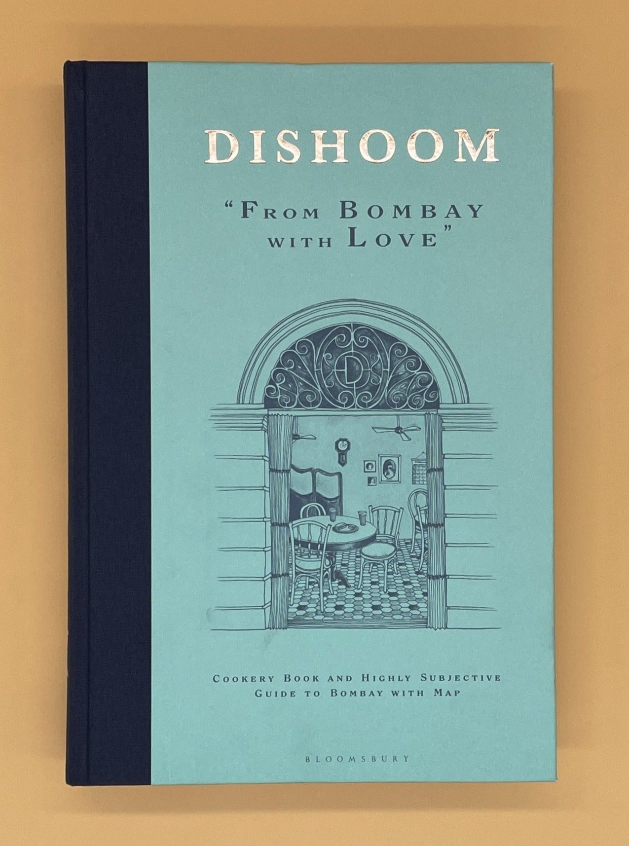 Dishoom: The First Ever Cookbook from the Much-Loved Indian Restaurant (Shamil Thakrar, Kavi Thakrar, Naved Nasir)