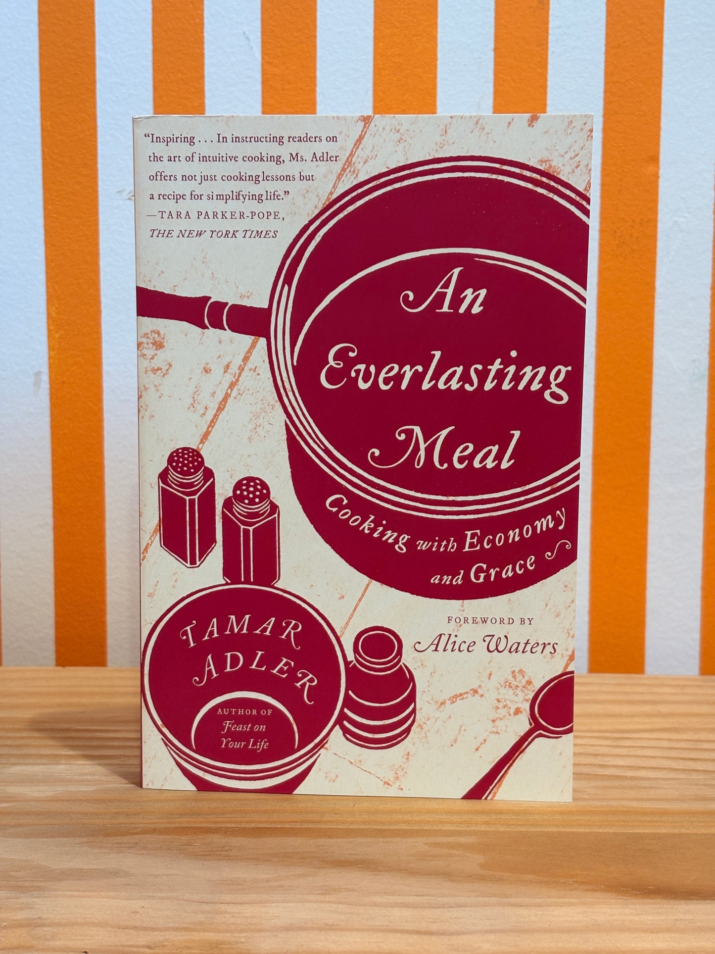 An Everlasting Meal: Cooking with Economy and Grace