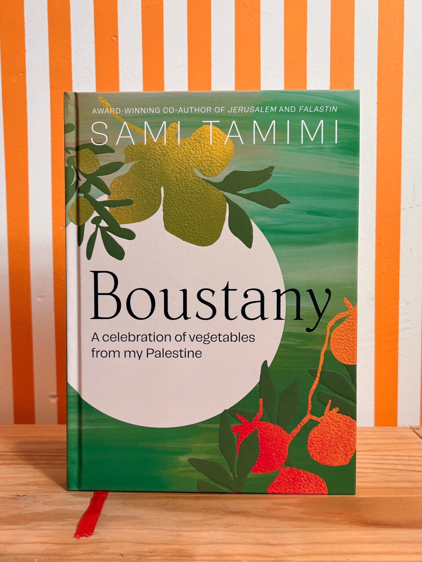 Boustany: A Celebration of Vegetables from My Palestine (Sami Tamimi)