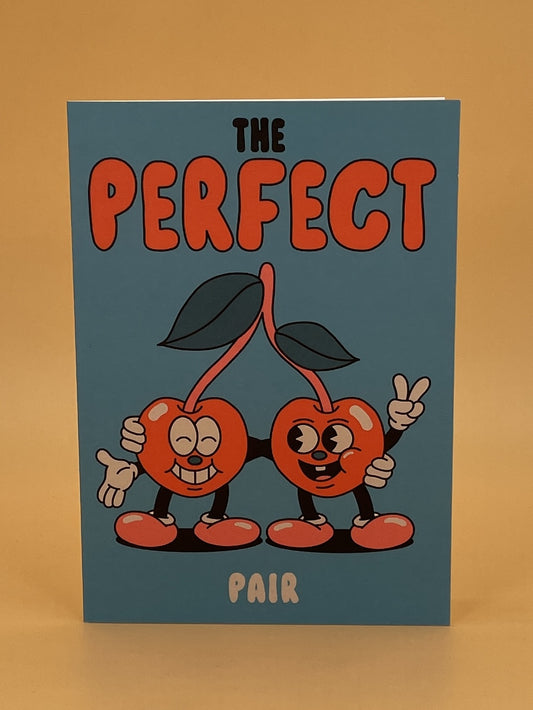 The Perfect Pair Greetings Card