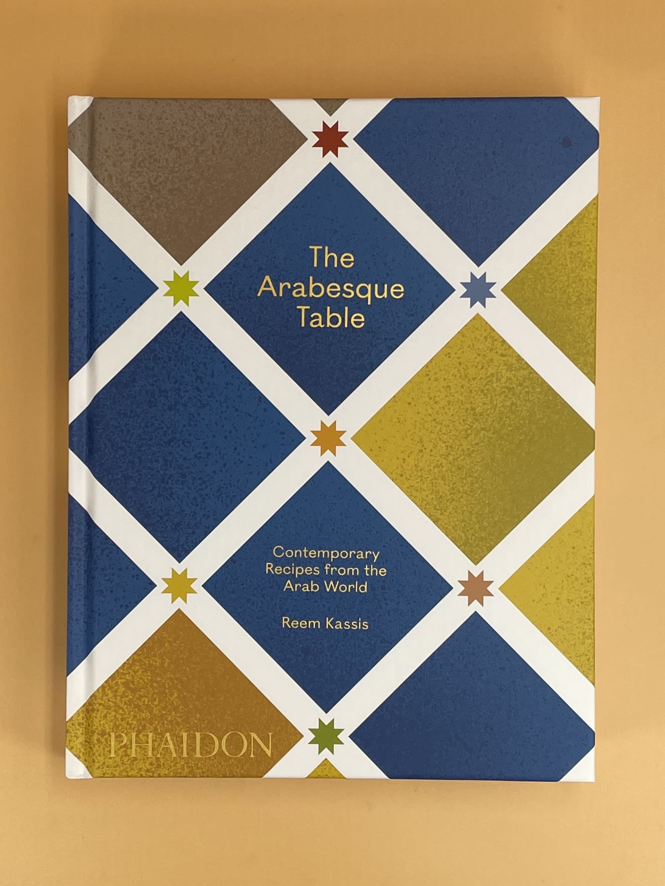 The Arabesque Table: Contemporary Recipes from the Arab World (Reem Kassis)